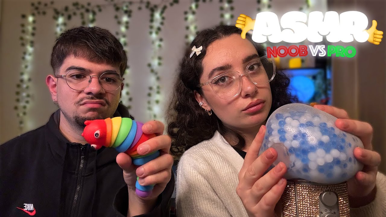 🌙 ASMR FRANÇAIS : PRO VS NOOB ASMRTIST 👍🏻👎🏻 (ft mon copain)