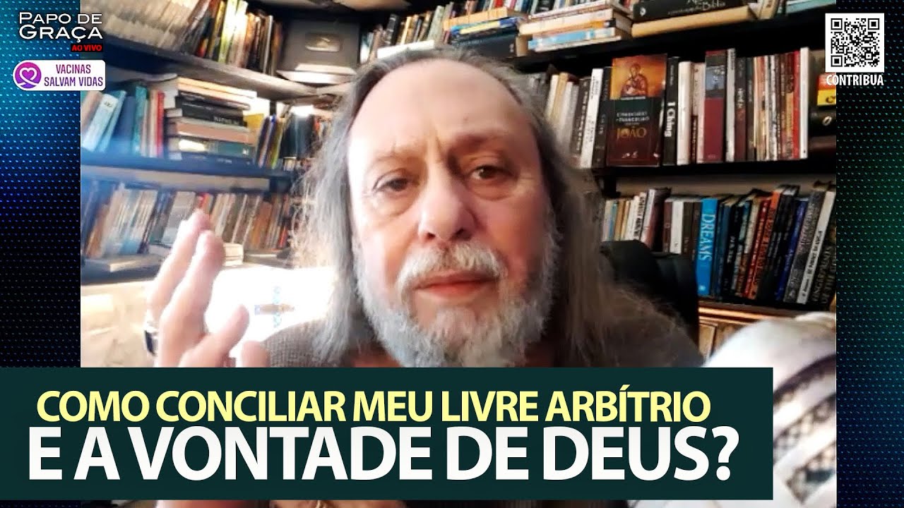 Caio, como conciliar meu livre arbítrio com a vontade de Deus?