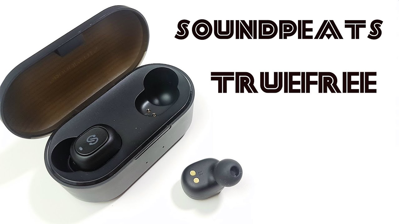 Test écouteur TWS Soundpeats TrueFree+