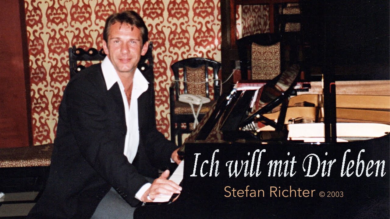 Ich will mit Dir leben - Stefan Richter (Official Music Video)