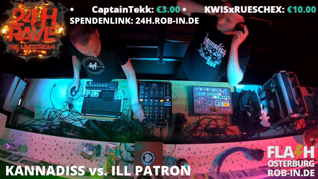 KANNADISS vs  ILL PATRON @ FLASH CLUB OSTERBURG - 24H RAVE LIVESTREAM