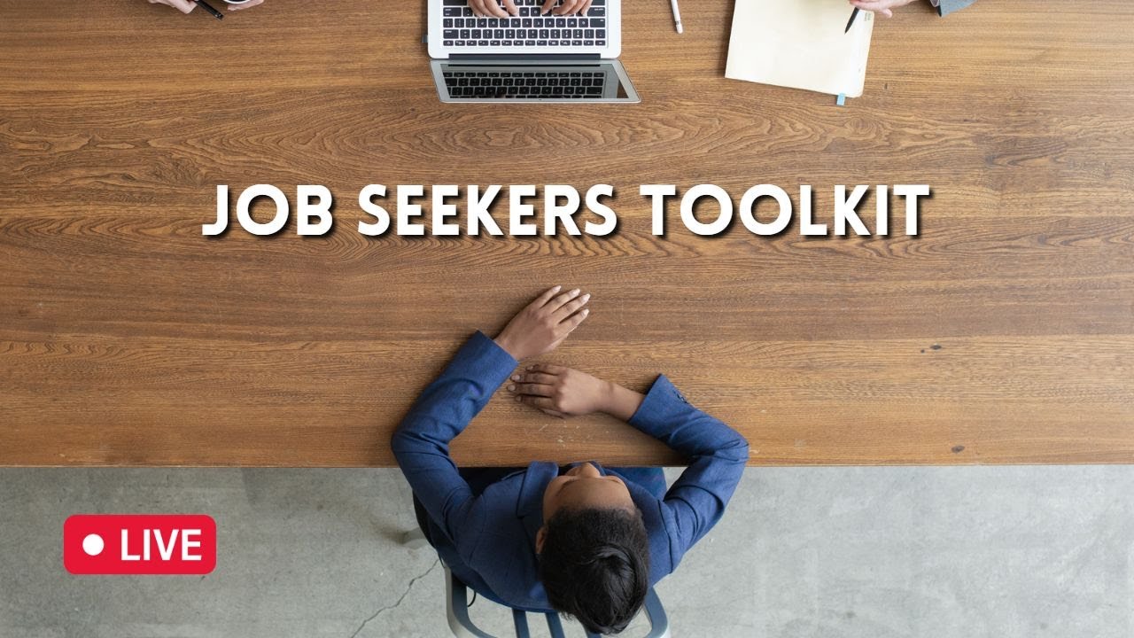Job Seekers Toolkit: The Job Search Workshop - 8/16/22