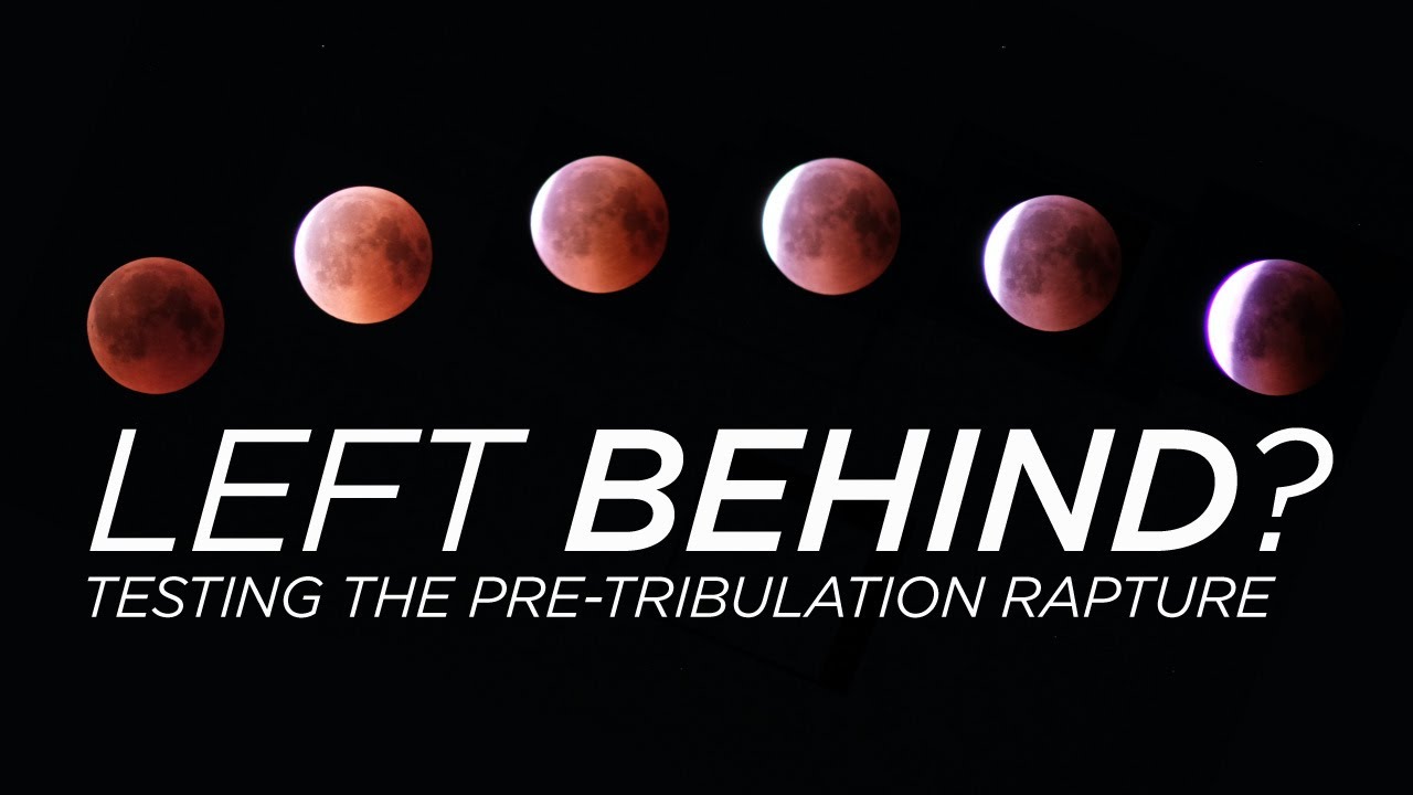 ╫ RAPTURED: Testing The Pre-Tribulation Rapture (Comprehensive Teaching)