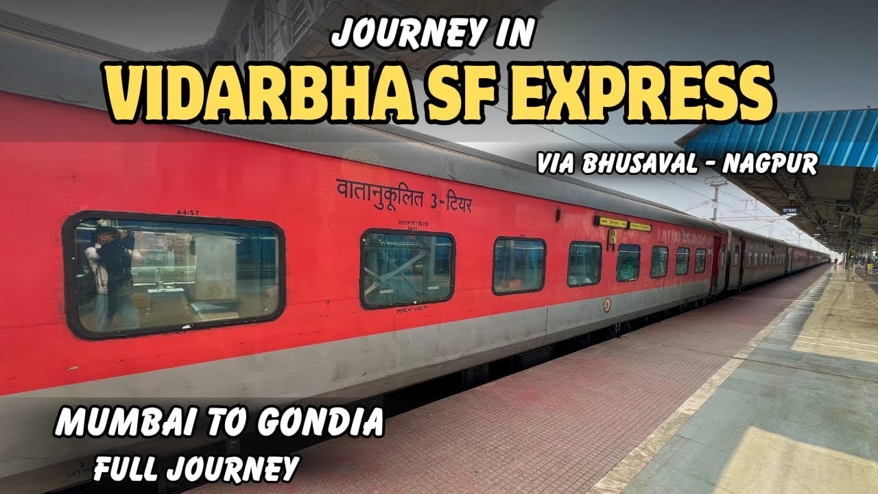 12105 | MUMBAI GONDIA VIDARBHA SF EXPRESS | Full Journey | 3rd AC | Food review
