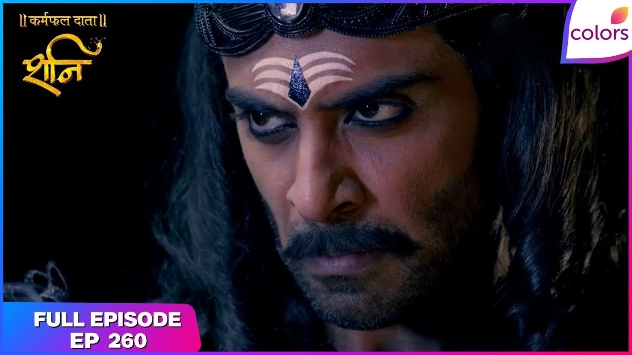 Shani | Full Episode Ep. 260 | Shani battles Budha! | Colors TV