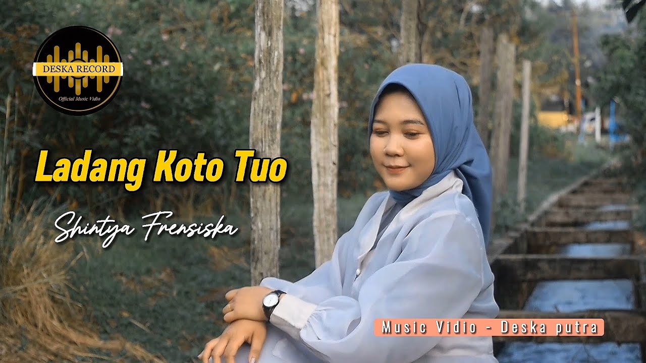 LADANG KOTO TUO - Shintya Frensiska - DENDANG KUANSING TERBARU { Official Musik Vidio }