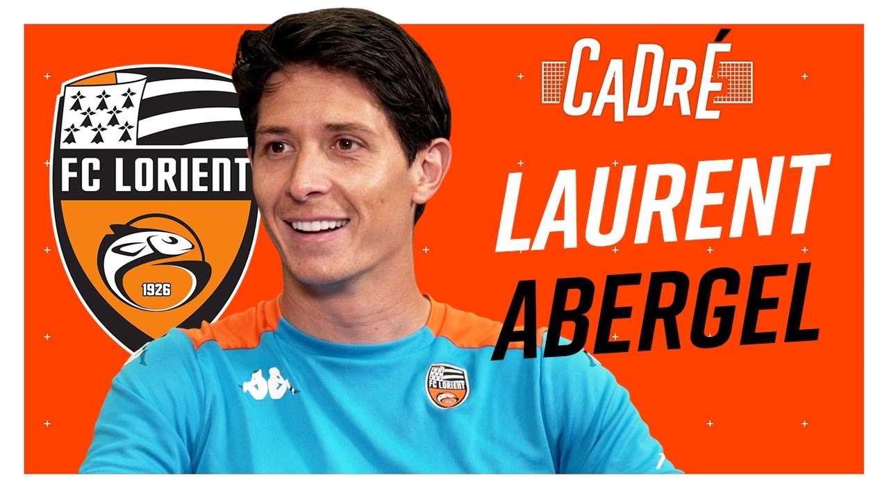 LAURENT ABERGEL (FC LORIENT) : 