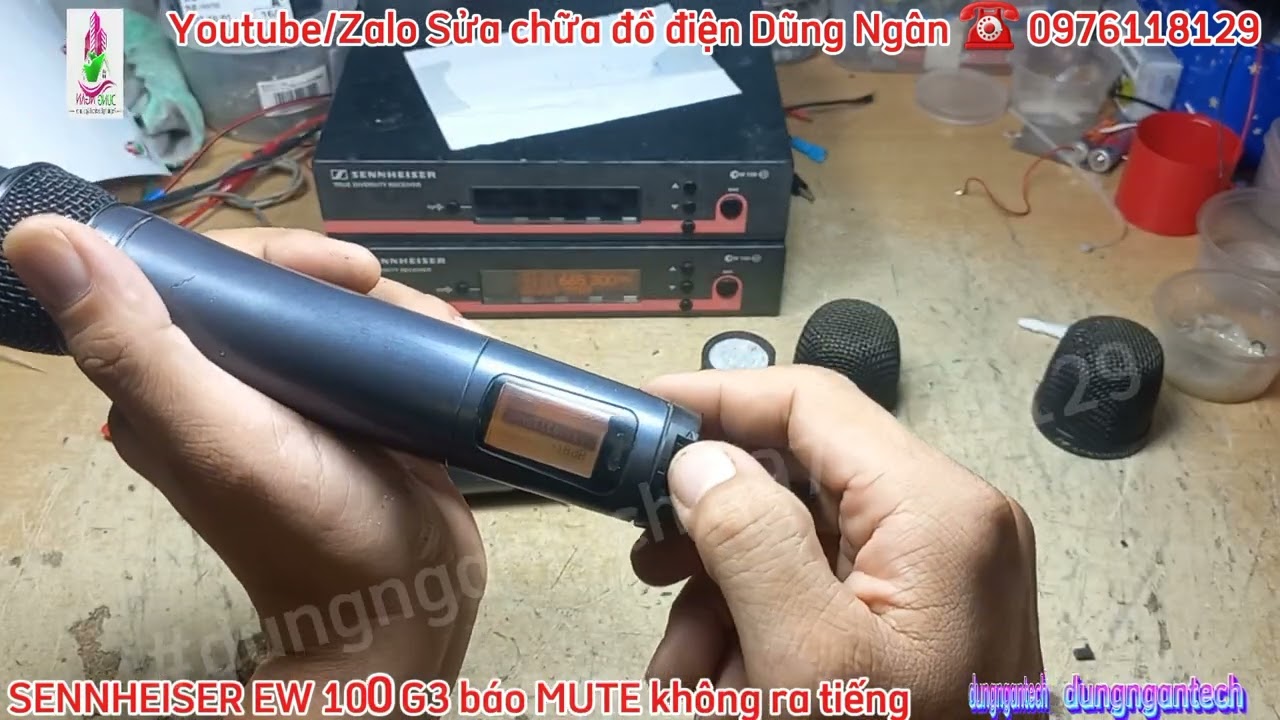 hướng dẫn người dùng tránh hỏng micro Sennheiser EW100G3 ,khi sửa chữa micro báo MUTE không ra tiếng