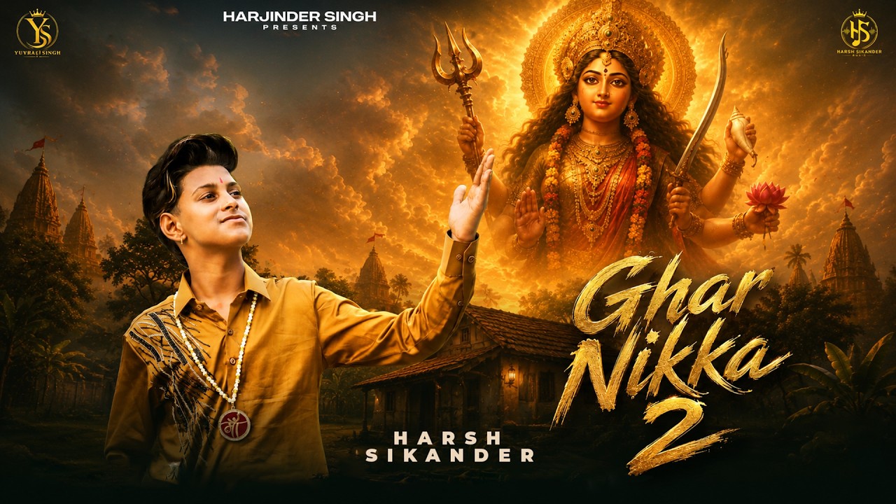 GHAR NIKKA 2 // DEVOTIONAL NEW BHAJAN // SINGER HARSH SIKANDER // R SABI // 2026 