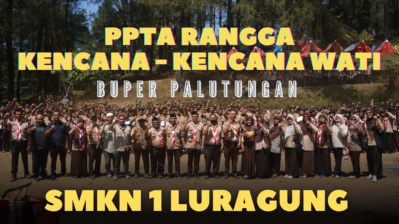 Perkemahan Menuju Pramuka Cerdas Ceria dan Bersahaja