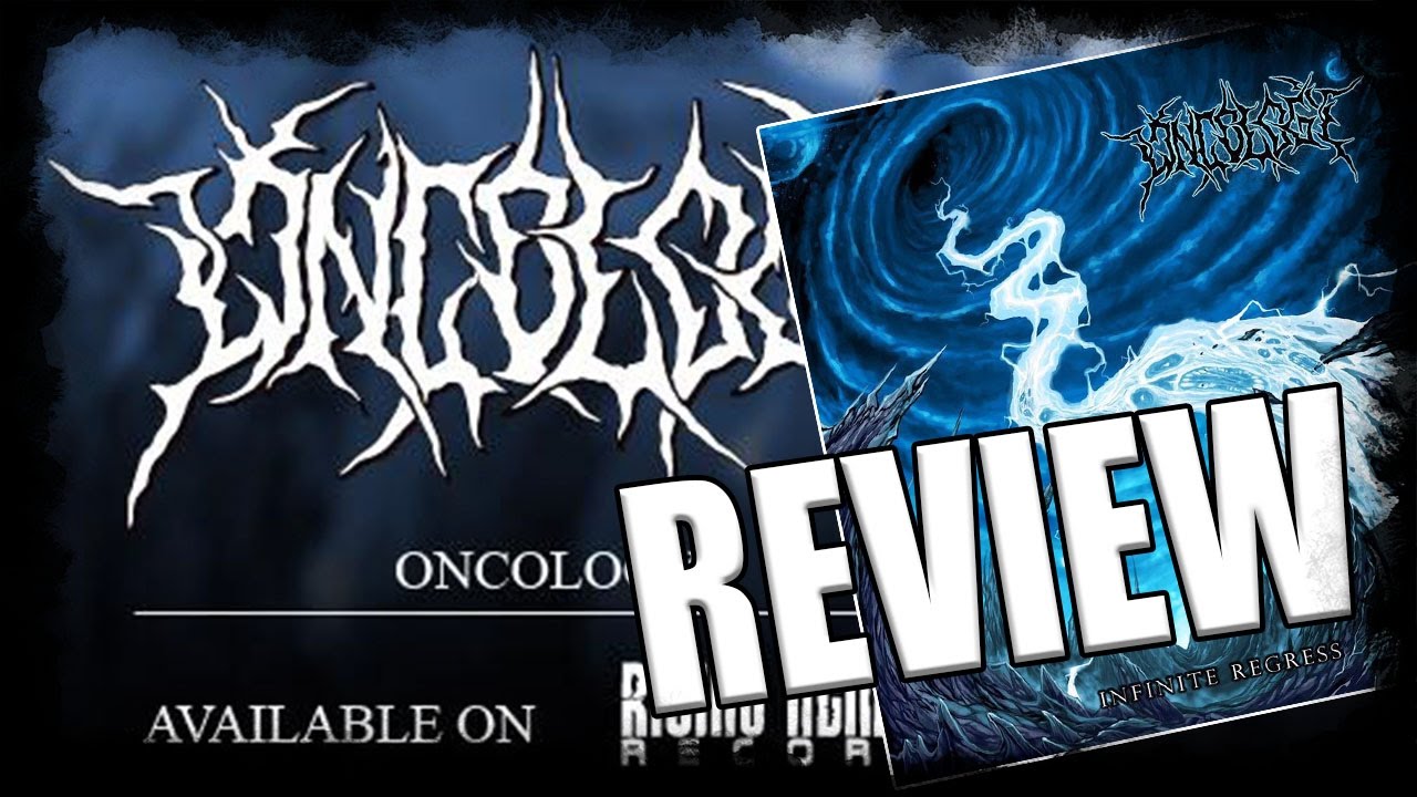 Review - Oncology - Infinite Regress - Rising Nemesis Records - Dani Zed