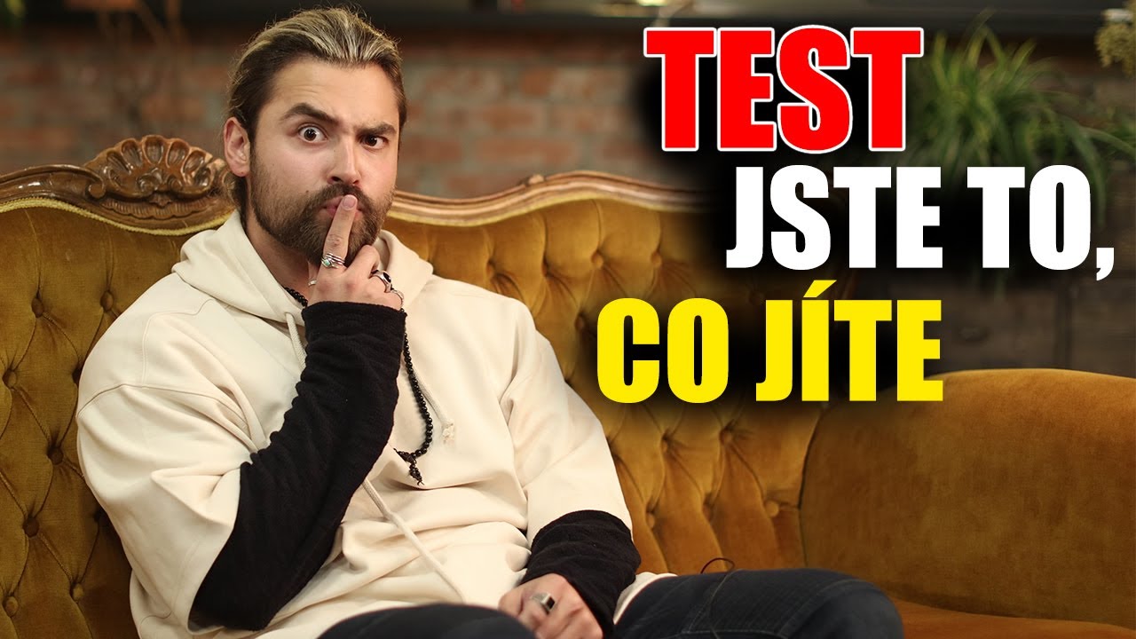 TEST OSONOSTI - JSTE TO CO J&Iacute;TE