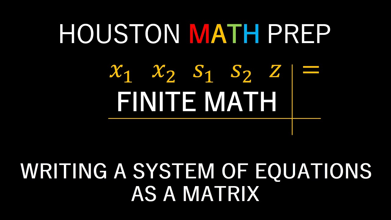Writing a System of Linear Equations as a Matrix