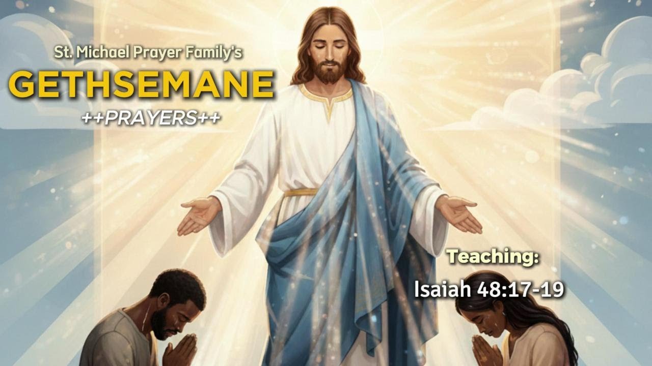 Gethsemane Prayers - Audio Recording Thur, 11th December 2025 - facilitated by Fr. Ronald Kyambadde