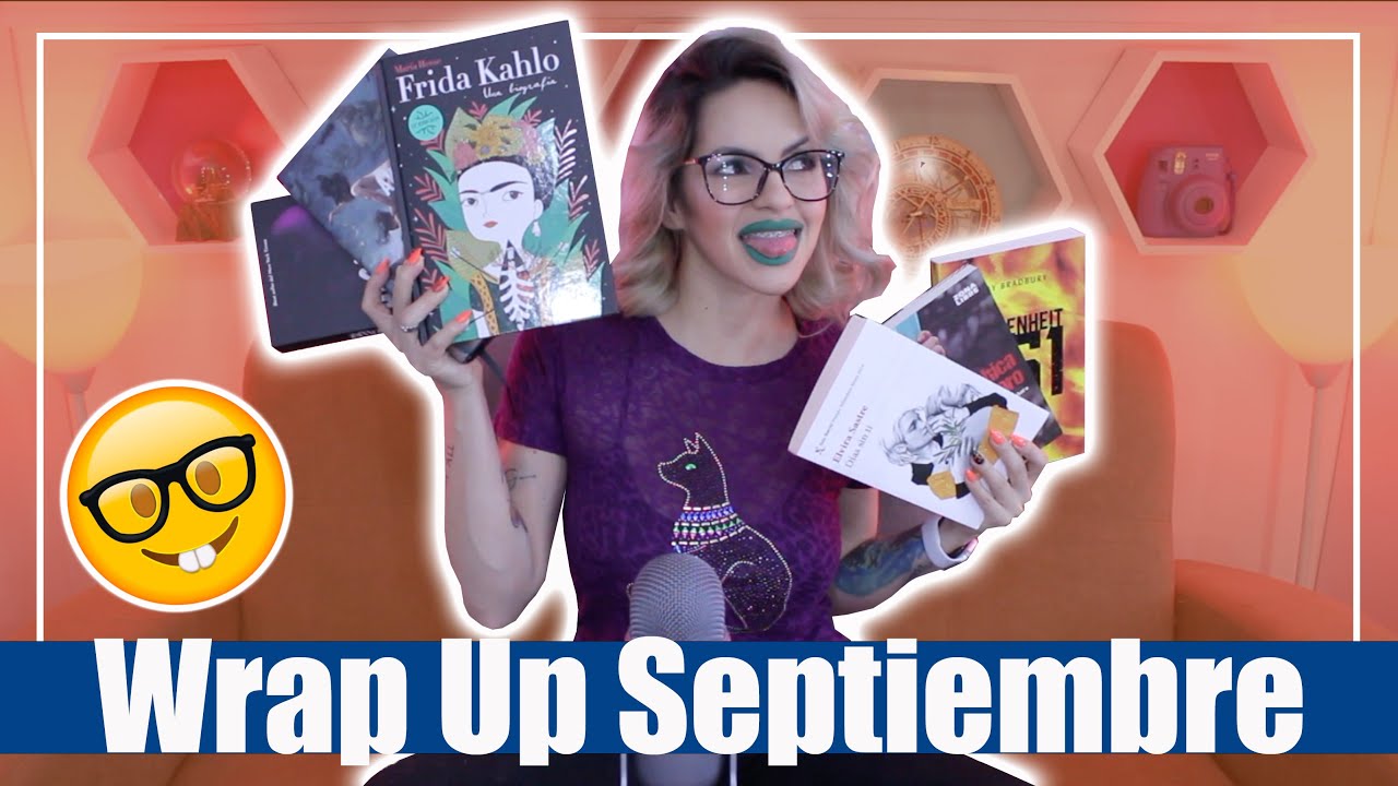 Wrap Up Septiembre | Juliana Zapata
