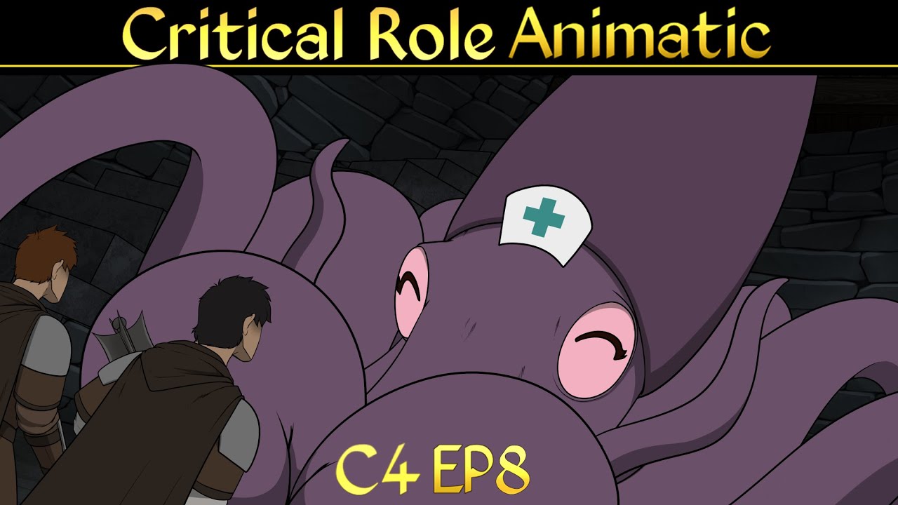 Critical Role Animatic - C4 E8 