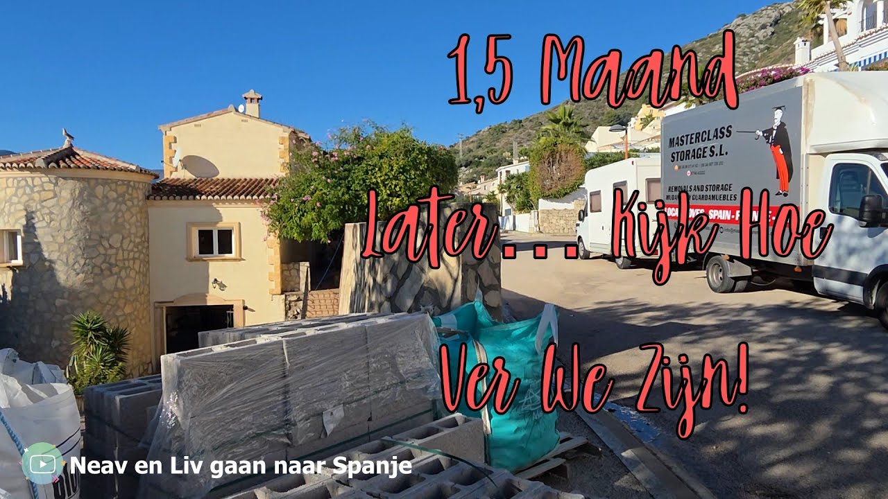 Zo Ziet Ons Huis eruit na 1,5 Maand Wonen in Spanje 🇪🇸🏡