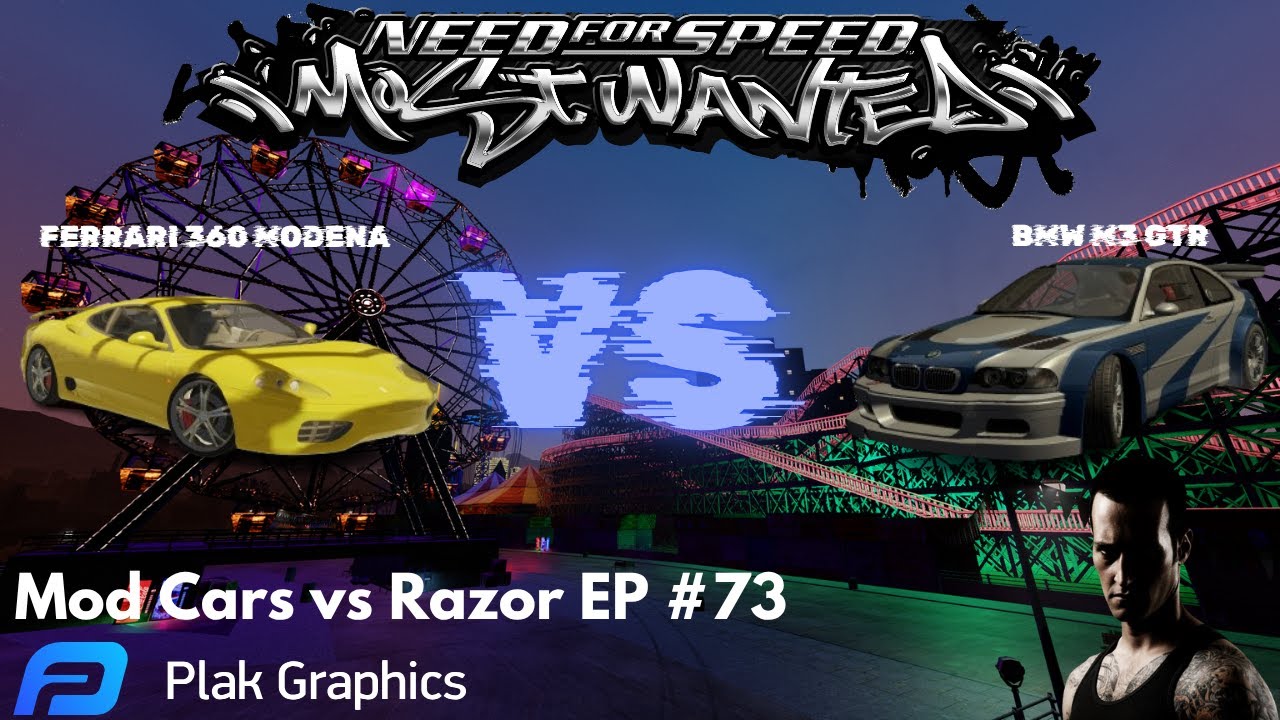 Ferrari 360 Modena VS BMW M3 GTR & Final Pursuit | NFS Most Wanted - Plak Graphics