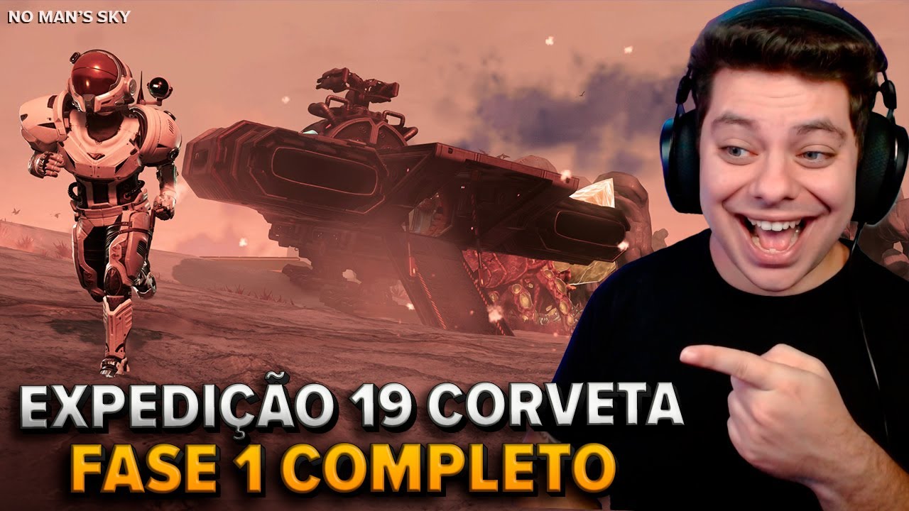 INÍCIO EXPEDIÇÃO 19 CORVETA FASE 1 E DÚVIDAS GERAIS DE NO MAN'S SKY (GUIA)