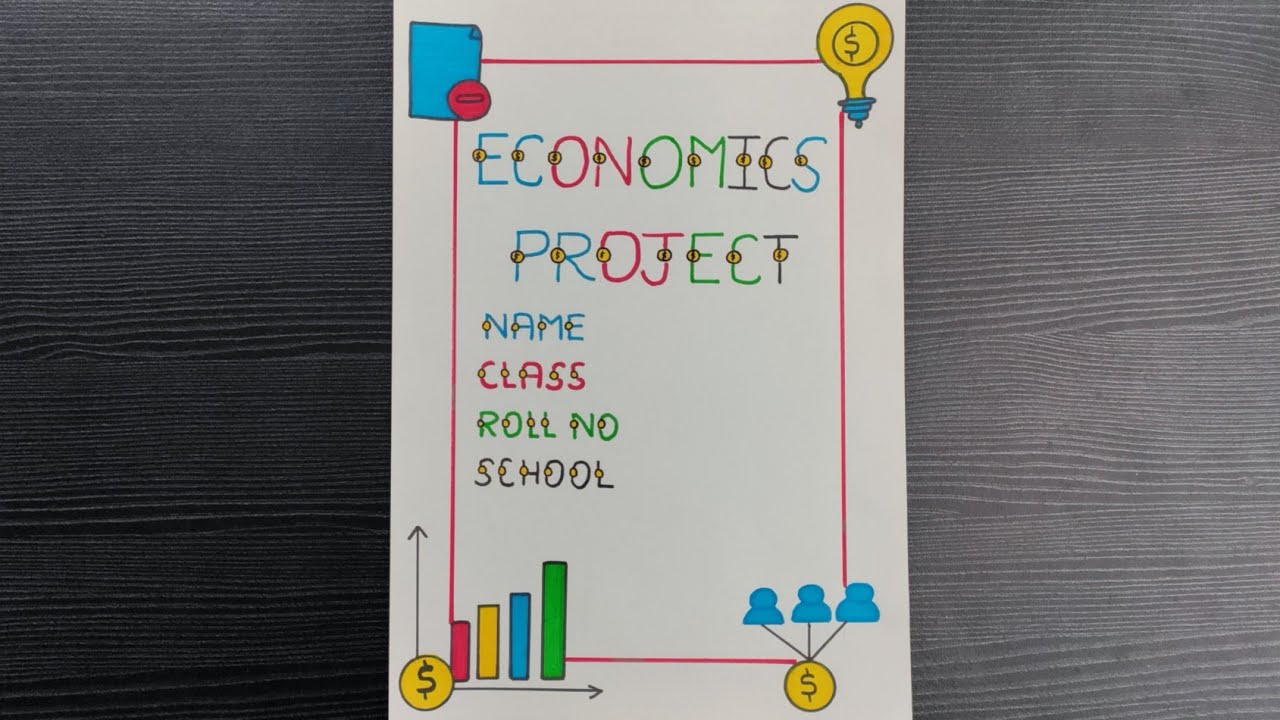 Creative Front Page For Economic Project // Border Design For Economics Project // File Decoration