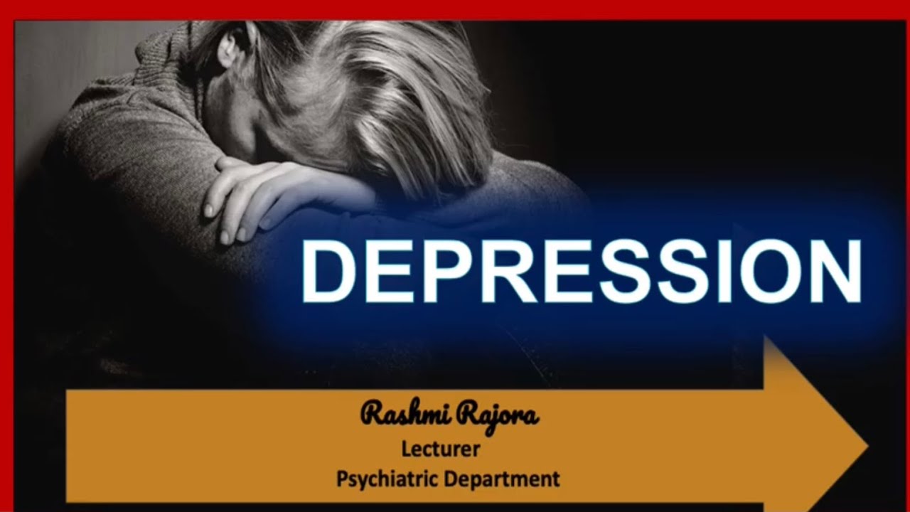 All about Depression Causes, Symptoms, Treatment l Medical and Nursing I Rashmi Rajora