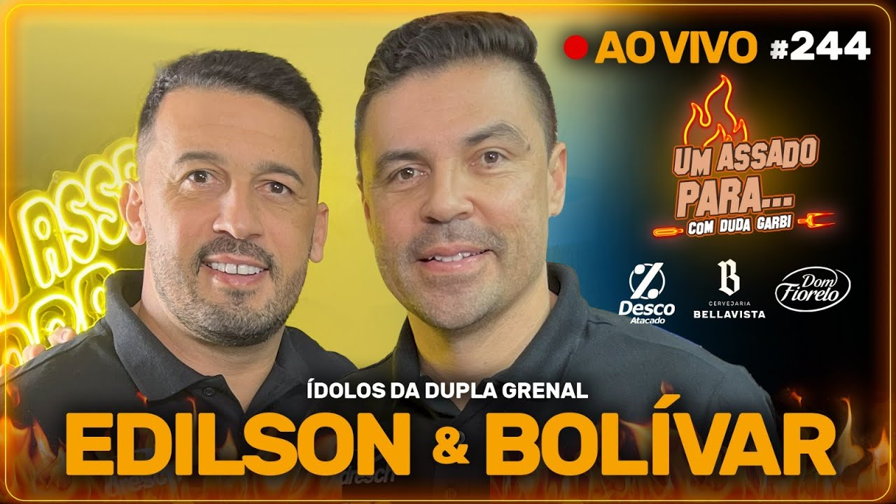 UM ASSADO PARA... BOLÍVAR E EDILSON | 