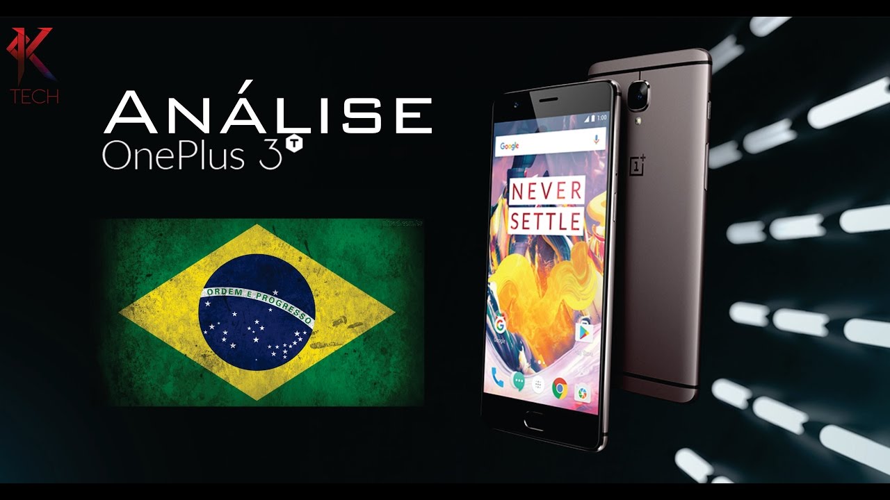 🇧🇷 Review [ Análise ] Oneplus 3T - O meu melhor smartphone até hoje!