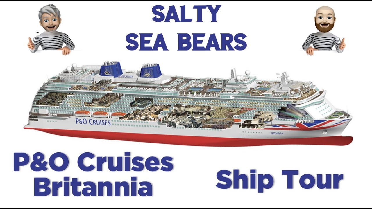 P&O Cruises Britannia Ship Tour