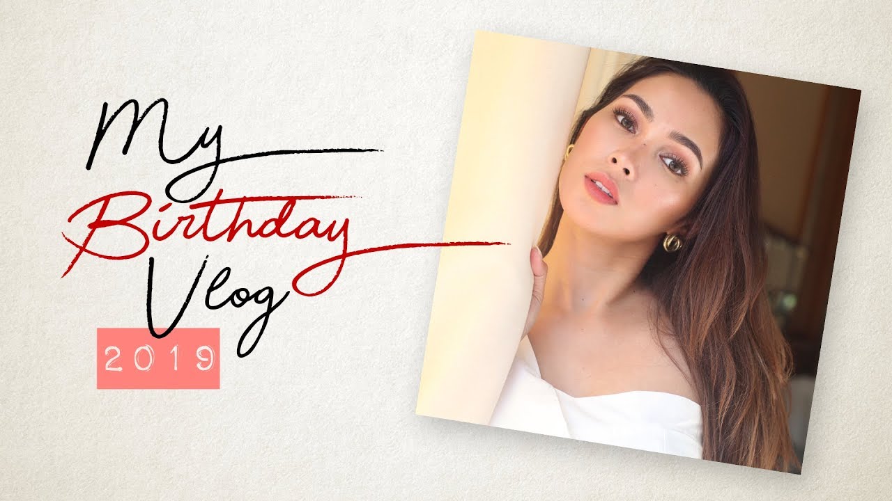 MY BIRTHDAY VLOG 2019 | GRWM + Birthday Surprise - Catherine Rem Vlog
