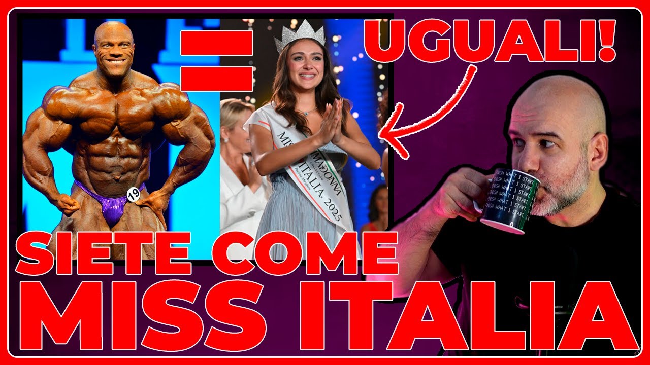 BODYBUILDING = MISS ITALIA? La Scioccante Verit&agrave;, vi spiego tutto