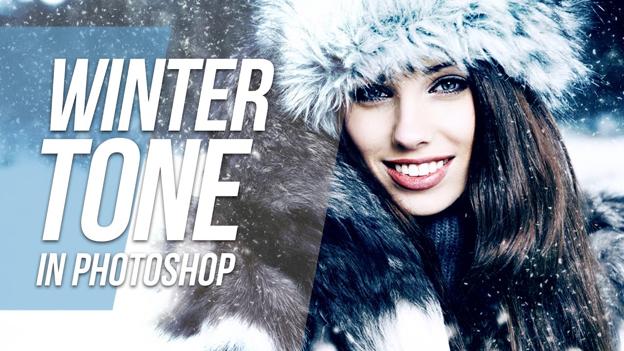 How To Create A Winter Tone - Photoshop Tutorial