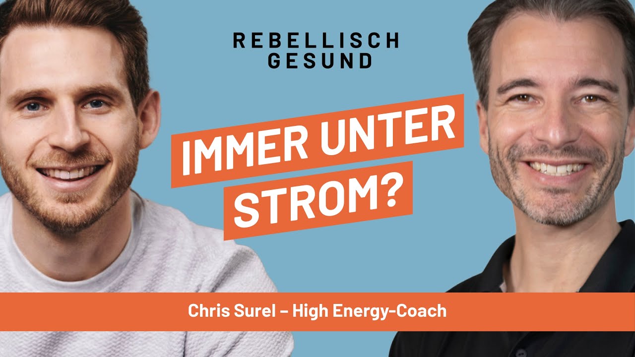 Klar im Kopf: Wie du dein Nervensystem besser regulieren kannst! Mit High Energy-Coach Chris Surel