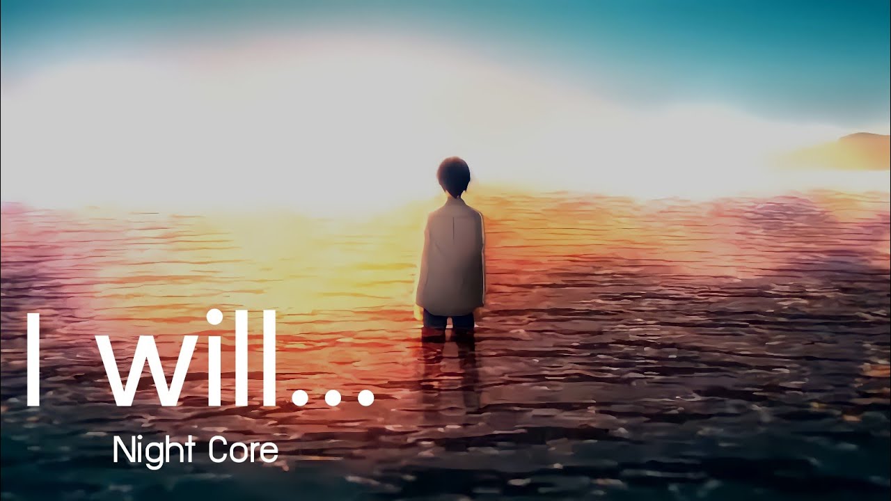 Eir Aoi『I will...』NightCore
