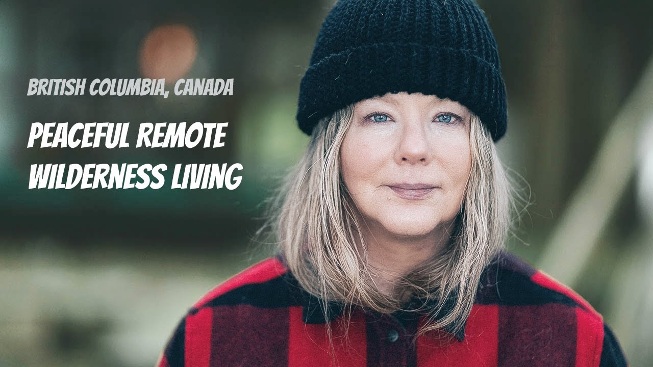 Peaceful Living in the Wilderness: All in a Day's Work Off-Grid in Beautiful British Columbia
