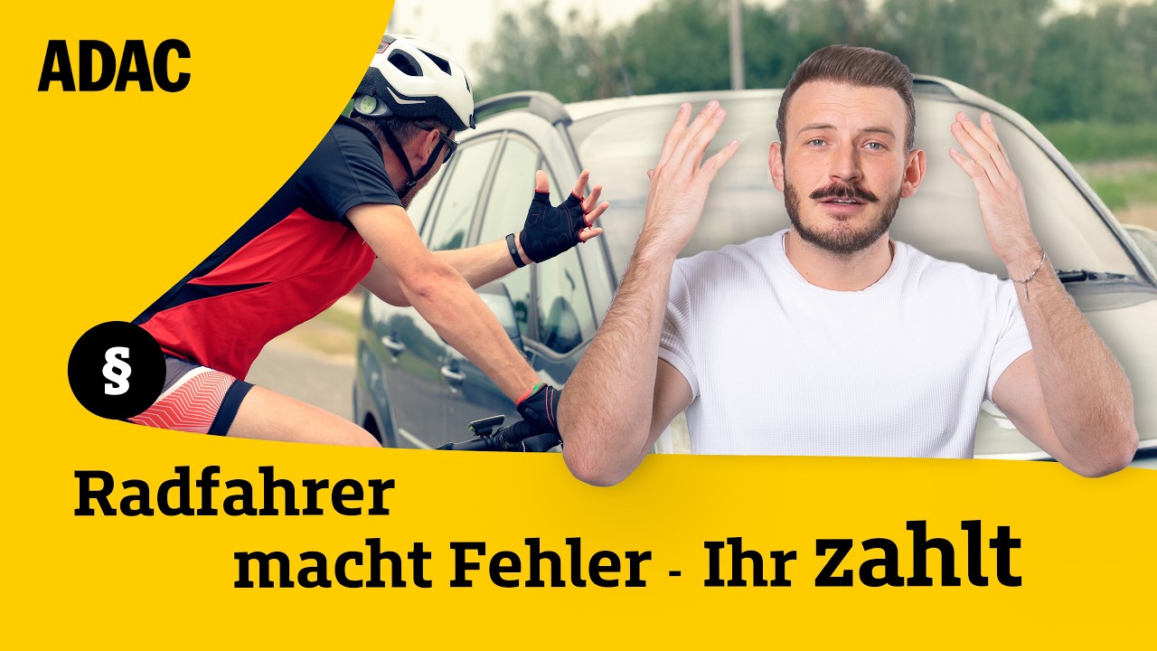 Warum ihr fast immer bei Unfällen mit Radfahrern haftet | ADAC | Recht? Logisch!