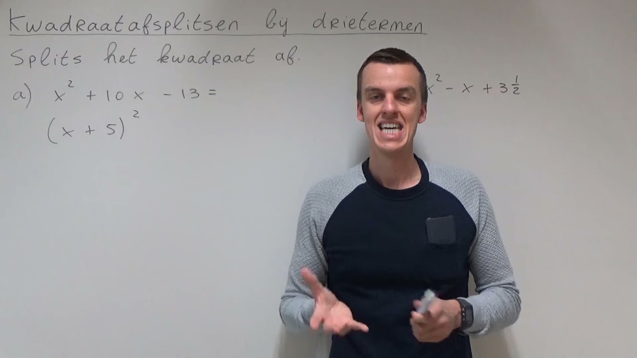 Kwadraatafsplitsen bij drietermen (3 VWO)