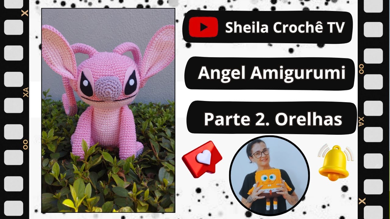 Angel. Parte 2. Orelhas. Angel e Stich Amigurumi.