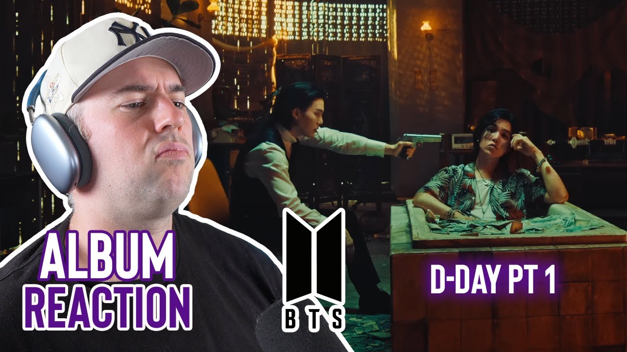 BTS Reaction - The Deep Dive Album #30 - D-Day Pt 1