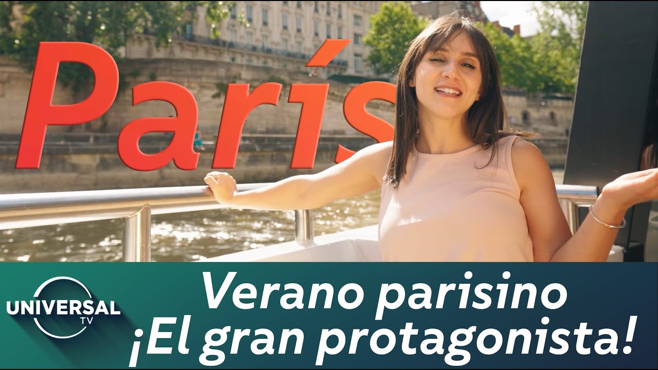 PARÍS: VERANO QUE TE MUEVE
