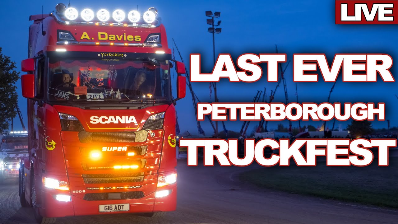 🔴TRUCKFEST PETERBOROUGH - SUPER SATURDAY - LAST EVER EVENT - 29/4/2023
