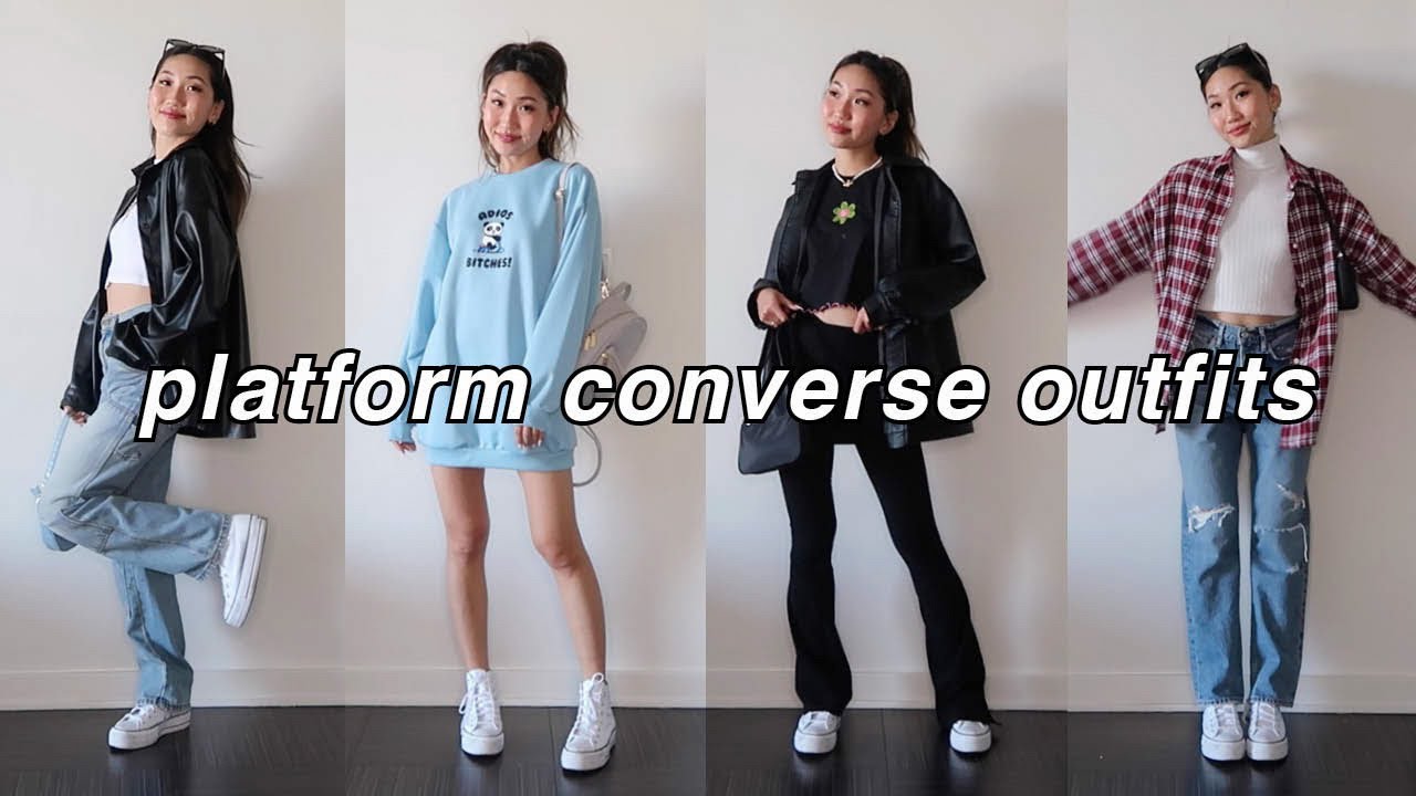 STYLING PLATFORM CONVERSE | casual and cute spring outfit ideas!
