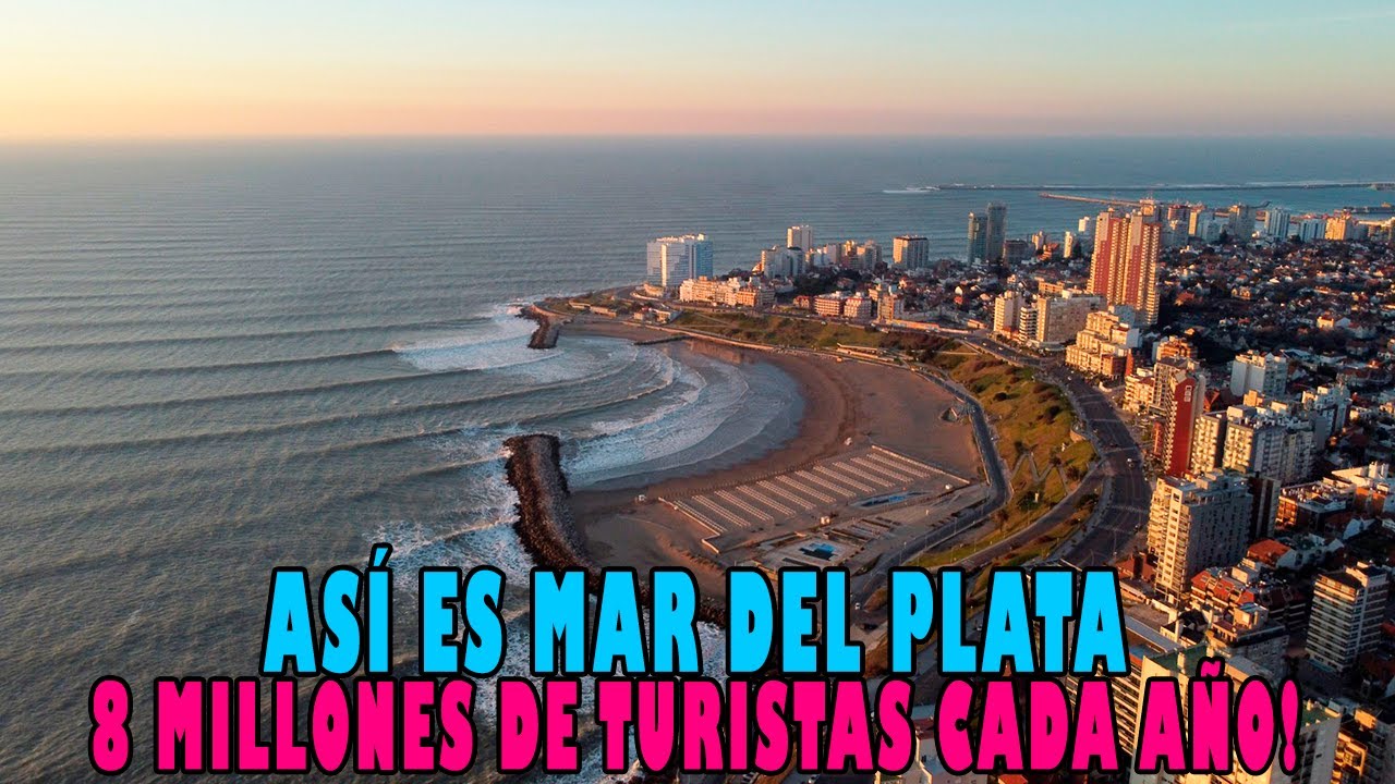 As&iacute; es la CIUDAD m&aacute;s TUR&Iacute;STICA de ARGENTINA | Mar del Plata