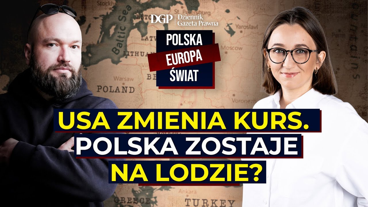USA zmienia kurs. Polska zostaje na lodzie? [POLSKA- EUROPA- ŚWIAT]