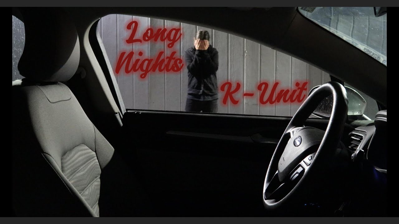 K-Unit - Long Nights (Intro)