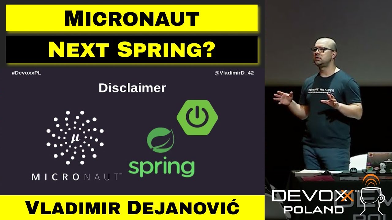 Micronaut, Dragon-Slayer (Spring-boot) or just another framework &ndash; Vladimir Dejanović