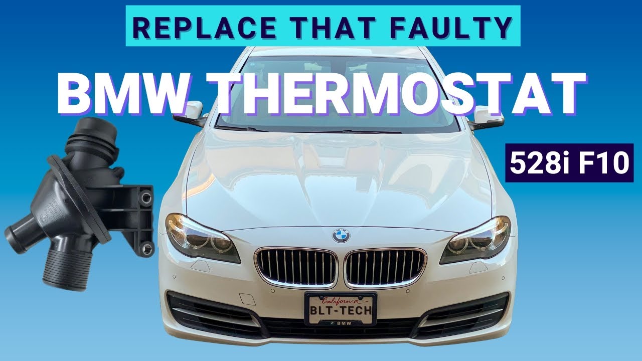 Замена термостата BMW 528i F10