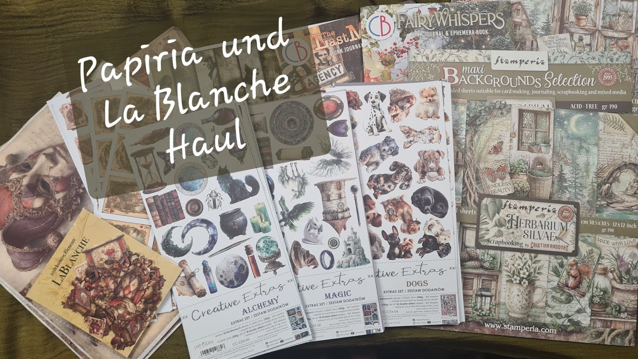 Papiria und La Blanche Haul 