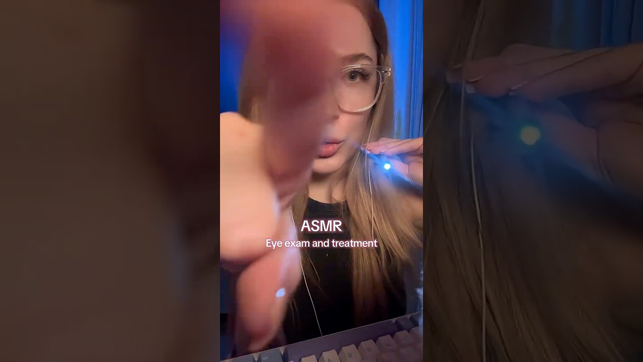 Eye exam & treatment ASMR #asmr #triggersforsleep #relaxingsounds #relax #tingles #asmrsounds