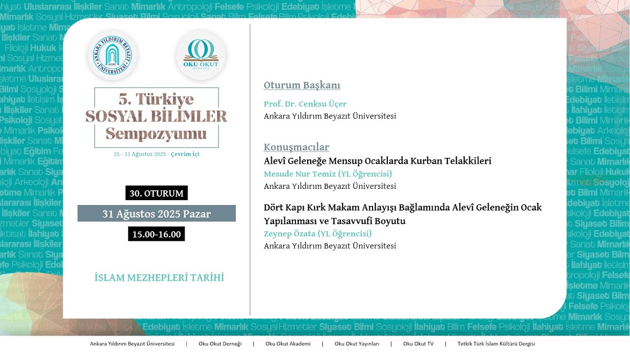 30.⁠ ⁠Oturum: Alevilik | 5. Türkiye Sosyal Bilimler Sempozyumu