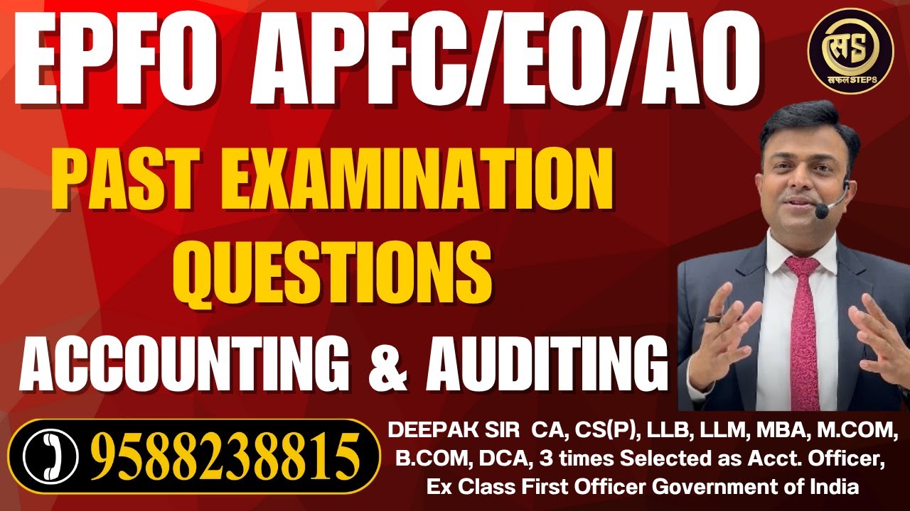 UPSC EPFO 2025 | APFC | EO | AO | Past examination questions | Accounting | Auditing | PYQ | PYQS |
